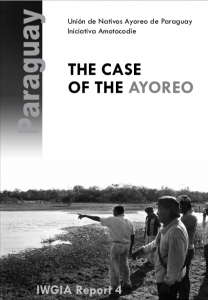 Paraguay: The Case of the Ayoreo